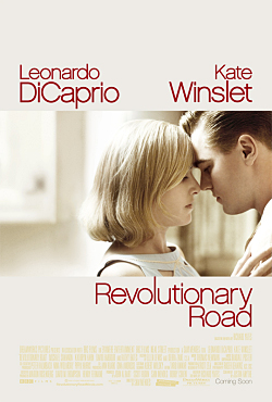 Revolutionary Road. Movie Poster. Copyright 2007 Dreamworks, LLC. Paramount Pictures UK