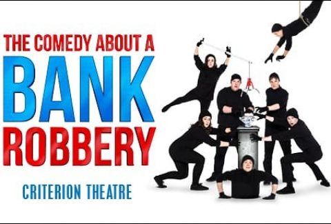 The Comedy About a Bank Robbery