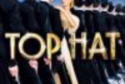 Top Hat, Aldwych Theatre – London Theatre Tickets