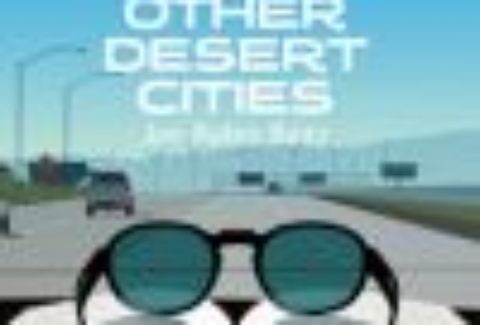 Other Desert Cities, Old Vic Theatre – London Theatre Tickets