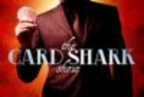 The Card Shark Show, Courthouse Hotel Theatre – London Theatre Tickets