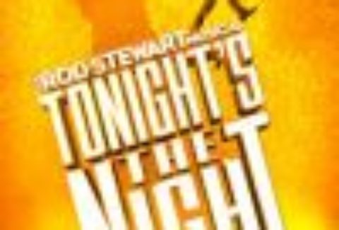 Tonight’s The Night: Edinburgh, Edinburgh Playhouse – London Theatre Tickets