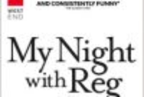 My Night With Reg, Apollo Theatre – London Theatre Tickets