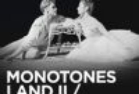 Monotones I & II / The Two Pigeons, Royal Opera House – London Theatre Tickets